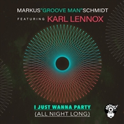 Buy I Just Wanna Party: All Night
