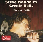 Buy Steve Waddells Creole Bells