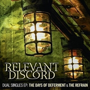 Buy Days Of Deferment & The Refrain Ep