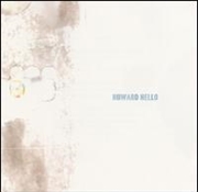 Buy Howard Hello: Ep