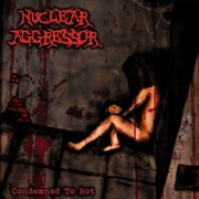 Buy Condemned To Rot