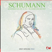 Buy Kinderszenen Op. 15 No. 2 Kuriose Geschichte