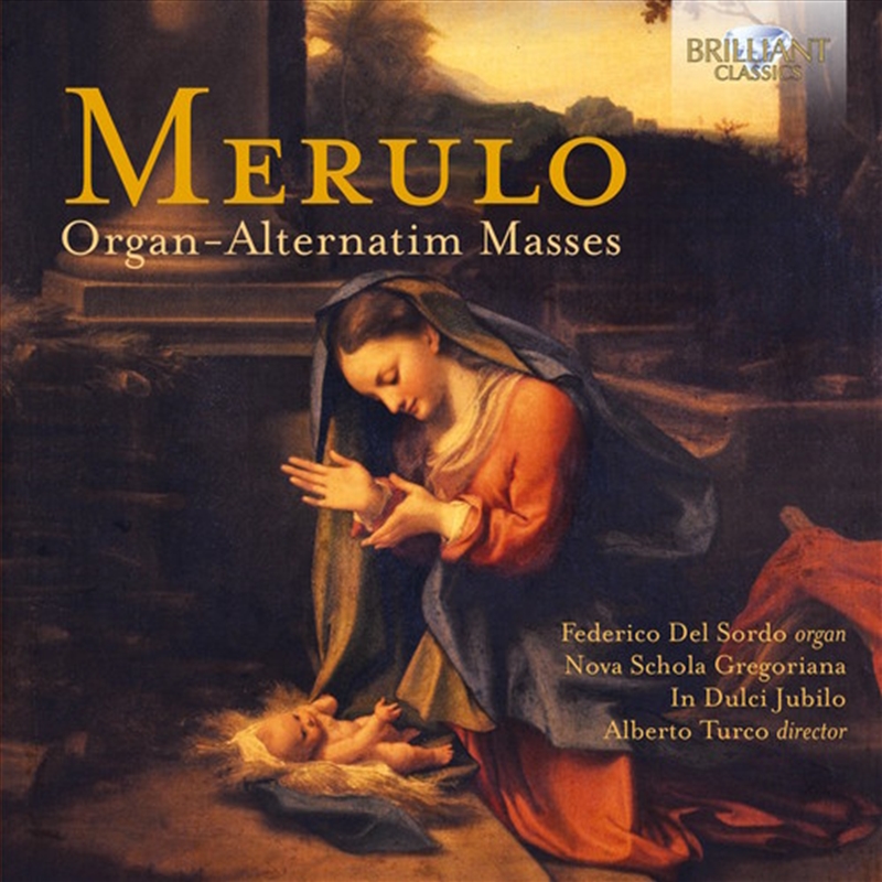 Merulo: Organ Alternatim Masse/Product Detail/Classical