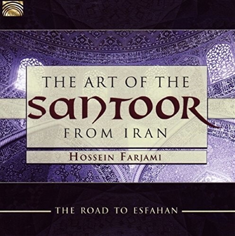 Art Of The Santoor From Iran:/Product Detail/Classical