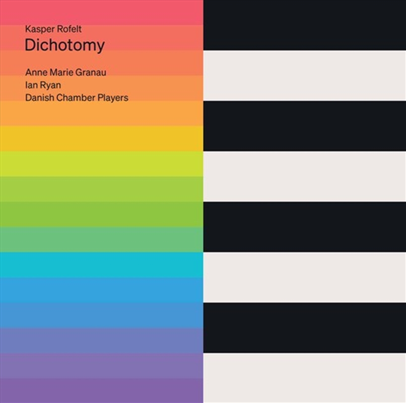 Rofelt: Dichotomy/Product Detail/Classical
