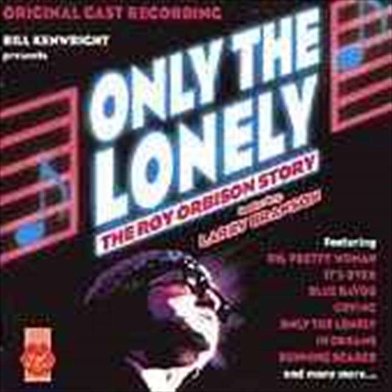 Only The Lonely:Roy Orbison/Product Detail/Soundtrack