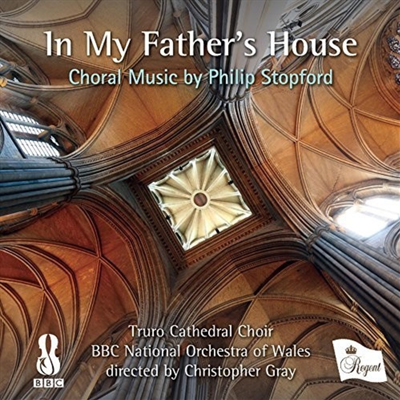 In My Father's House: Choral Music By Stopford/Product Detail/Classical