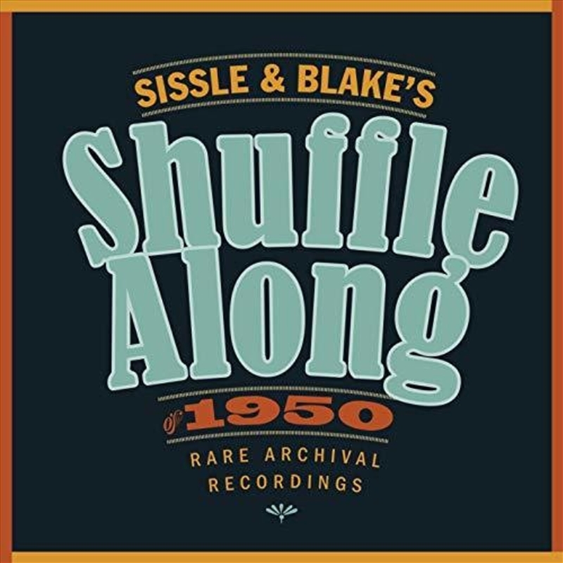 Sissle & Blake's Shuffle Along/Product Detail/Soundtrack