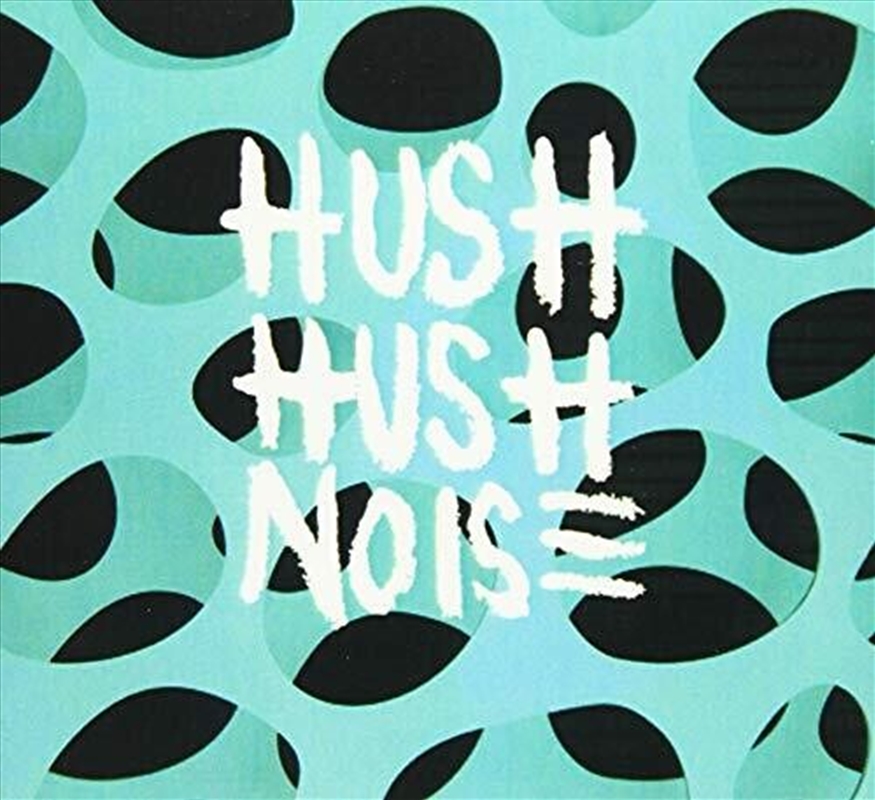 Hush Hush Noise/Product Detail/Rock