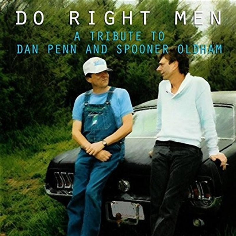 Do Right Men: Tribute To Dan Penn & Spooner/Product Detail/Country