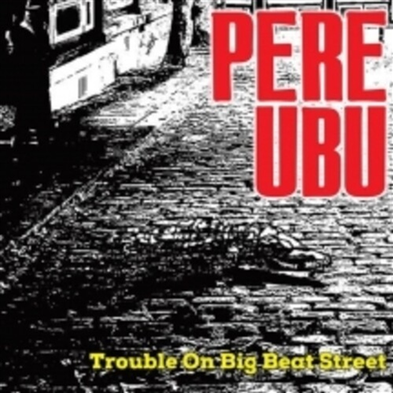 Trouble On Big Beat Street/Product Detail/Rock/Pop