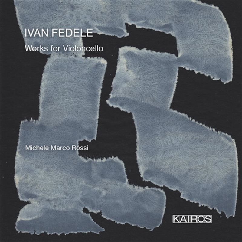 Ivan Fedele: Works For Violonc/Product Detail/Classical