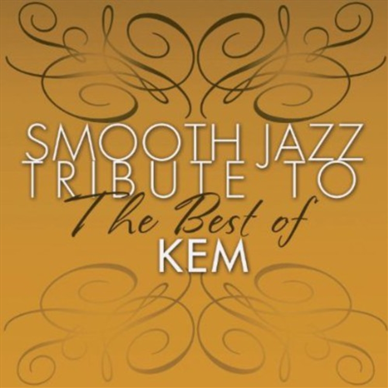 Smooth Jazz Tribute To Kem The Best Of/Product Detail/R&B