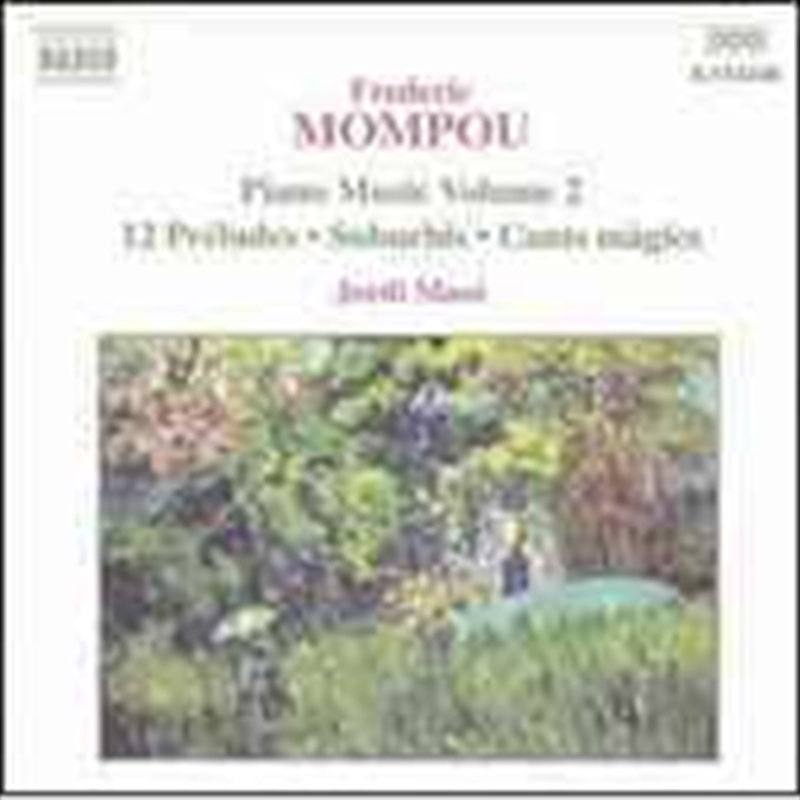Mompou: Piano Music Vol 2/Product Detail/Classical