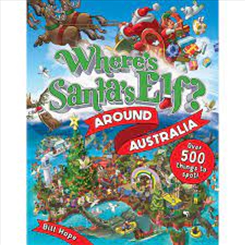 Where's Santa's Elf? Around Australia/Product Detail/Childrens Fiction Books