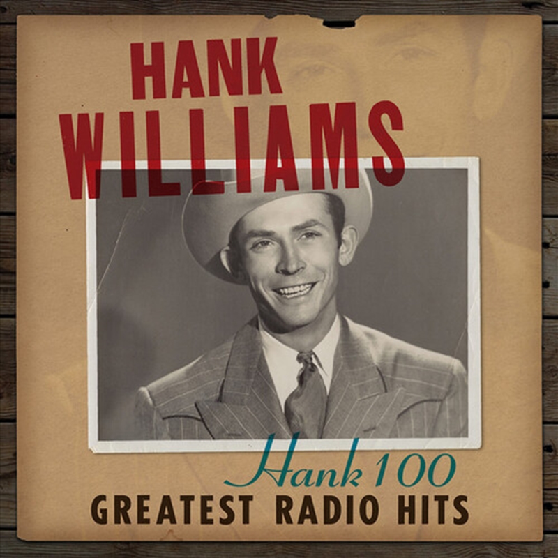 Hank 100 - Greatest Radio Hits/Product Detail/Country