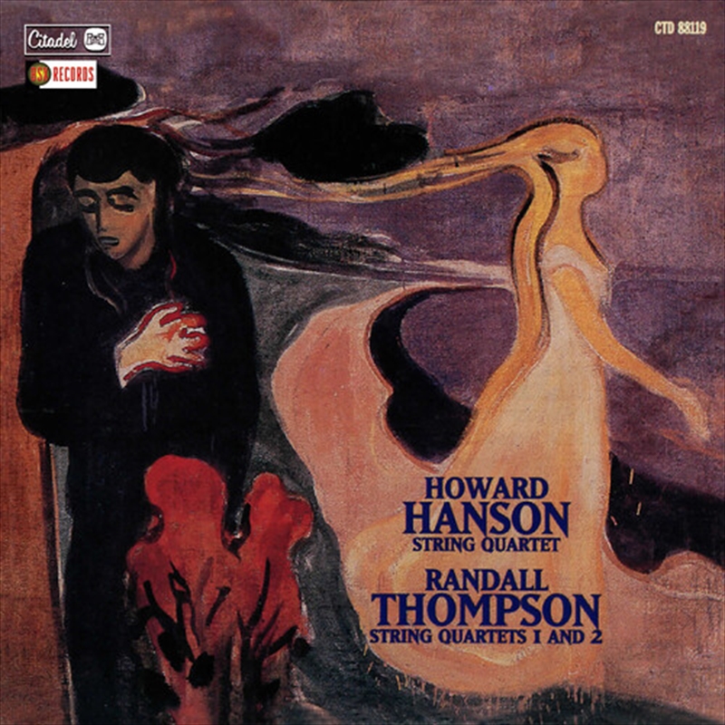 Howard Hanson: String Quartet / Randall Thompson: String Quartets   1 and 2/Product Detail/Classical