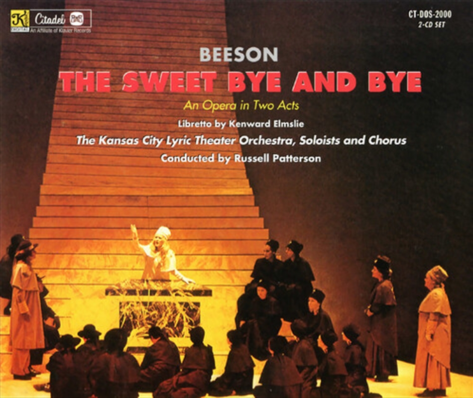 Sweet By And By: An Opera In Two Acts/Product Detail/Classical
