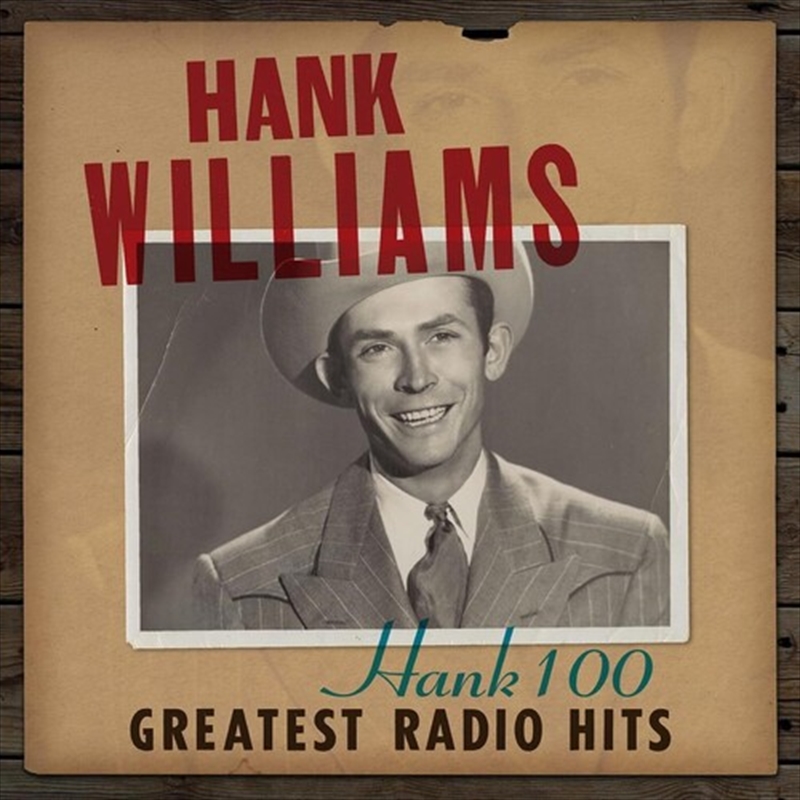 Hank 100: Greatest Radio Hits/Product Detail/Country