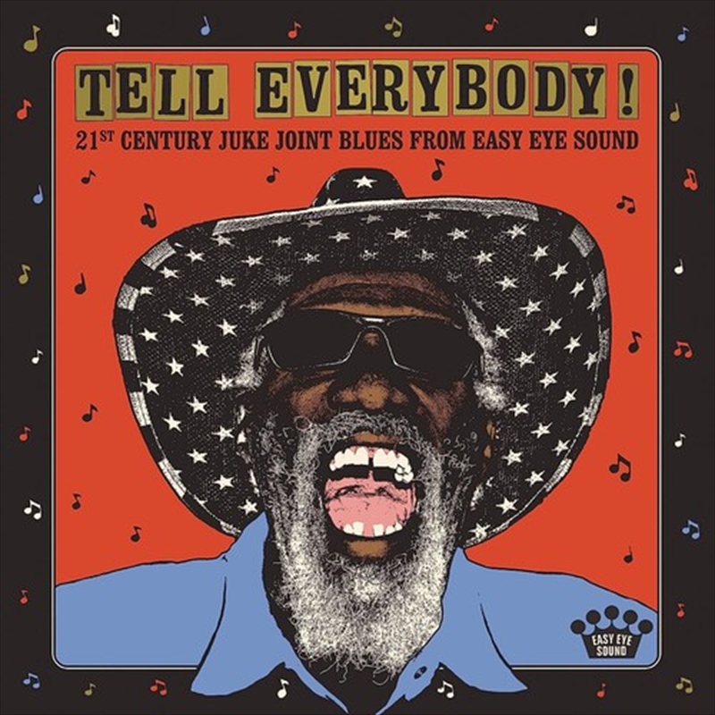 Tell Everybody! (21st Century Juke Joint Blues From Easy Eye Sound)/Product Detail/Blues