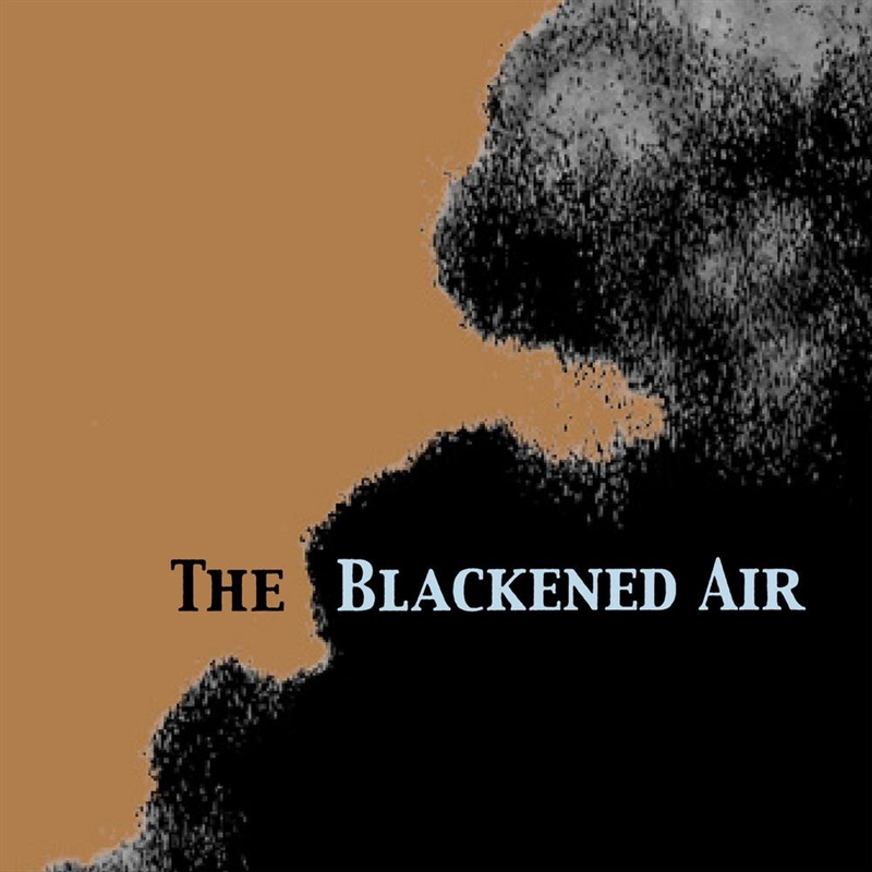 The Blackened Air (Clear Vinyl)/Product Detail/Alternative