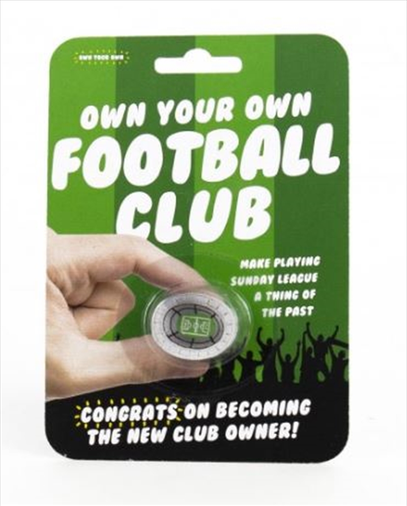 Buy Own Your Own Football Club Online Sanity