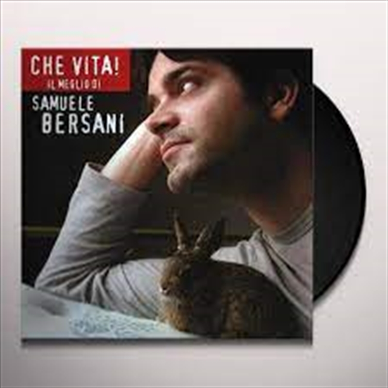 Che Vita: Il Meglio Di Samuele Bersani - Clear Vinyl/Product Detail/World