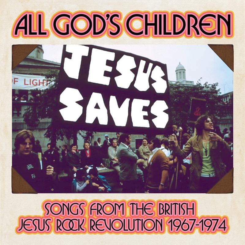 All God’s Children - Songs From The British Jesus Rock Revolution 1967-1974/Product Detail/Rock/Pop