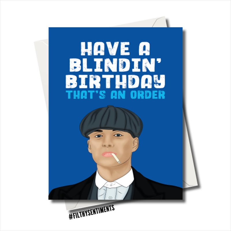 Filthy Sentiments – Peaky Blinders Birthday Card/Product Detail/Stationery