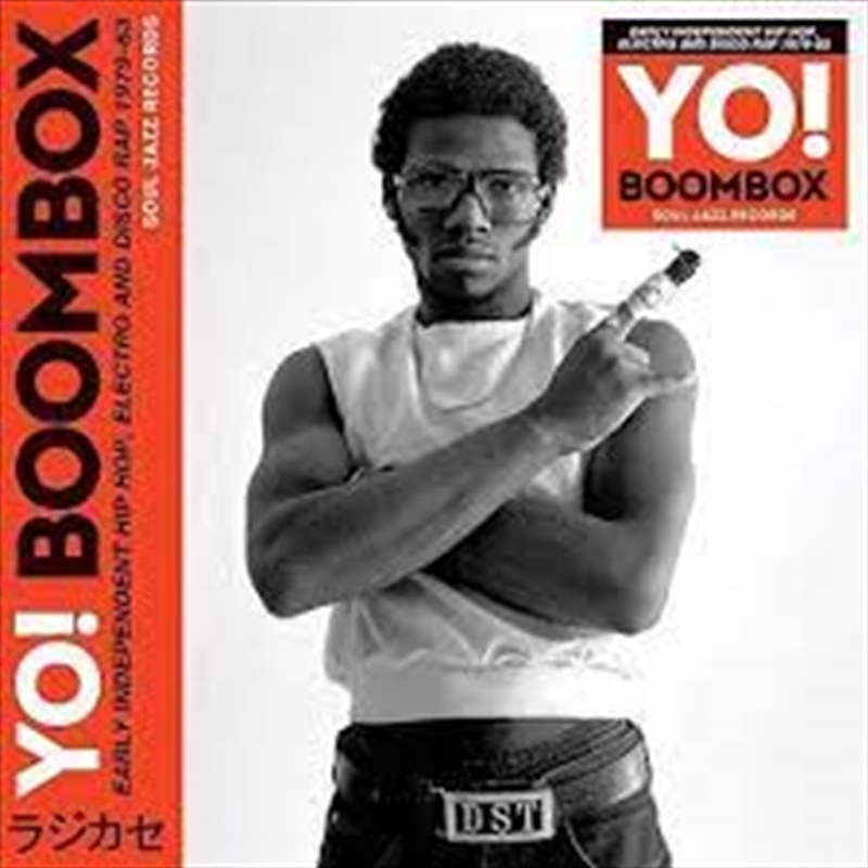 Yo Boombox - Early Independent Hip Hop, Electro And Disco Rap 1979-83/Product Detail/Hip-Hop