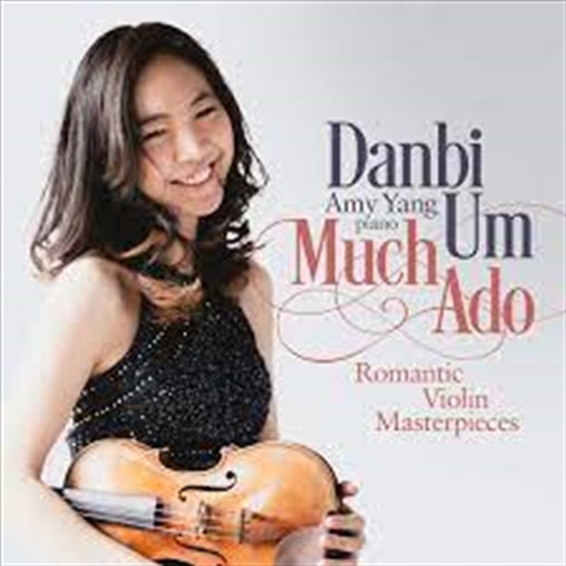 Much Ado: Romantic Violin Masterpieces/Product Detail/Classical