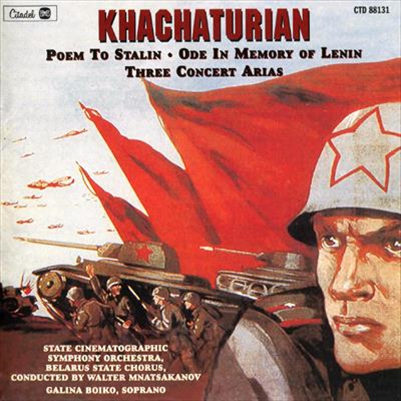 Khachaturian: Poem To Stalin / Ode In Memory Of Lenin / Three Concert  Arias/Product Detail/Classical