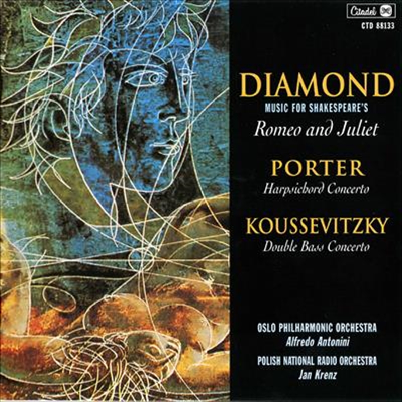 Diamond: Romeo And Juliet / Porter: Harpsichord Concerto / Koussevitsy : Double Bass Concerto (Vario/Product Detail/Classical