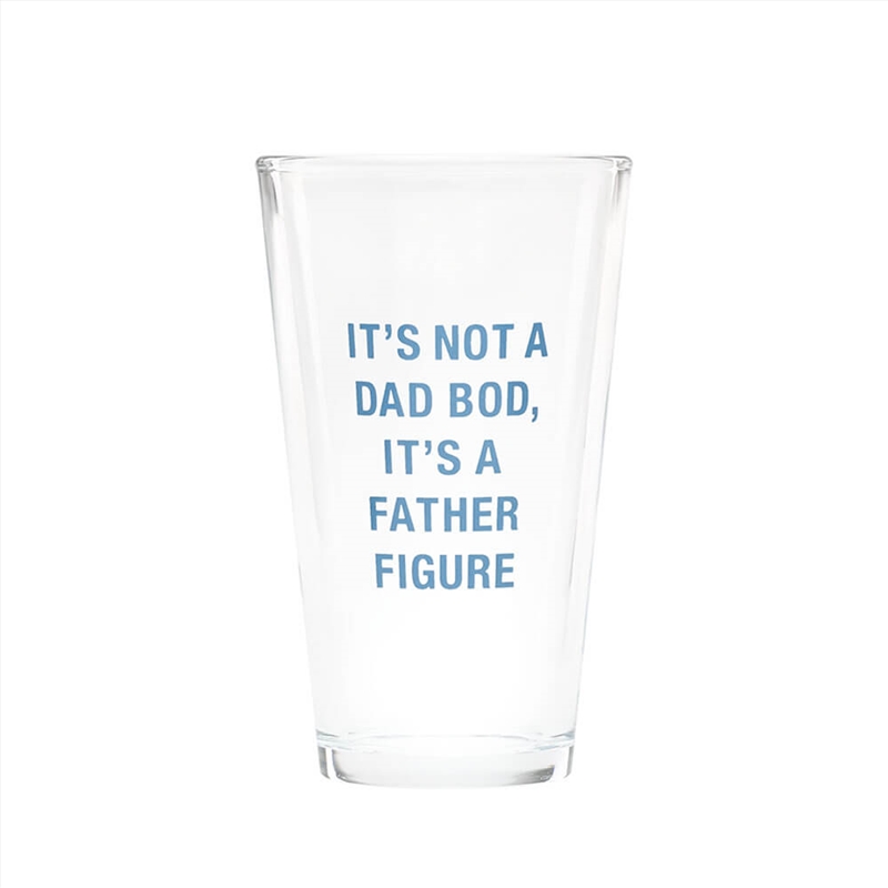Pint Glass - Dad Bod/Product Detail/Glasses, Tumblers & Cups