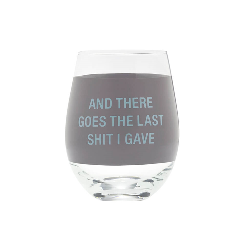 Wine Glass - Last Sh1T/Product Detail/Wine