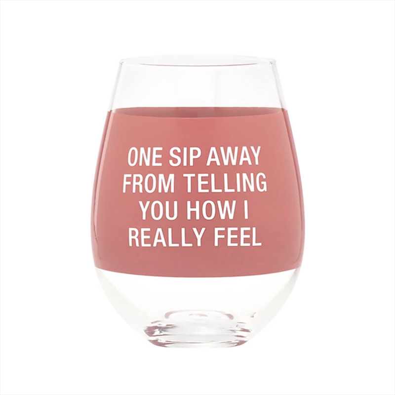 Wine Glass Extra Large - One Sip Away/Product Detail/Wine