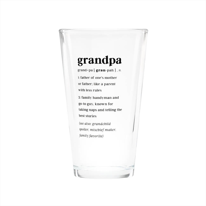 Defined Pint Glass - Grandpa/Product Detail/Glasses, Tumblers & Cups