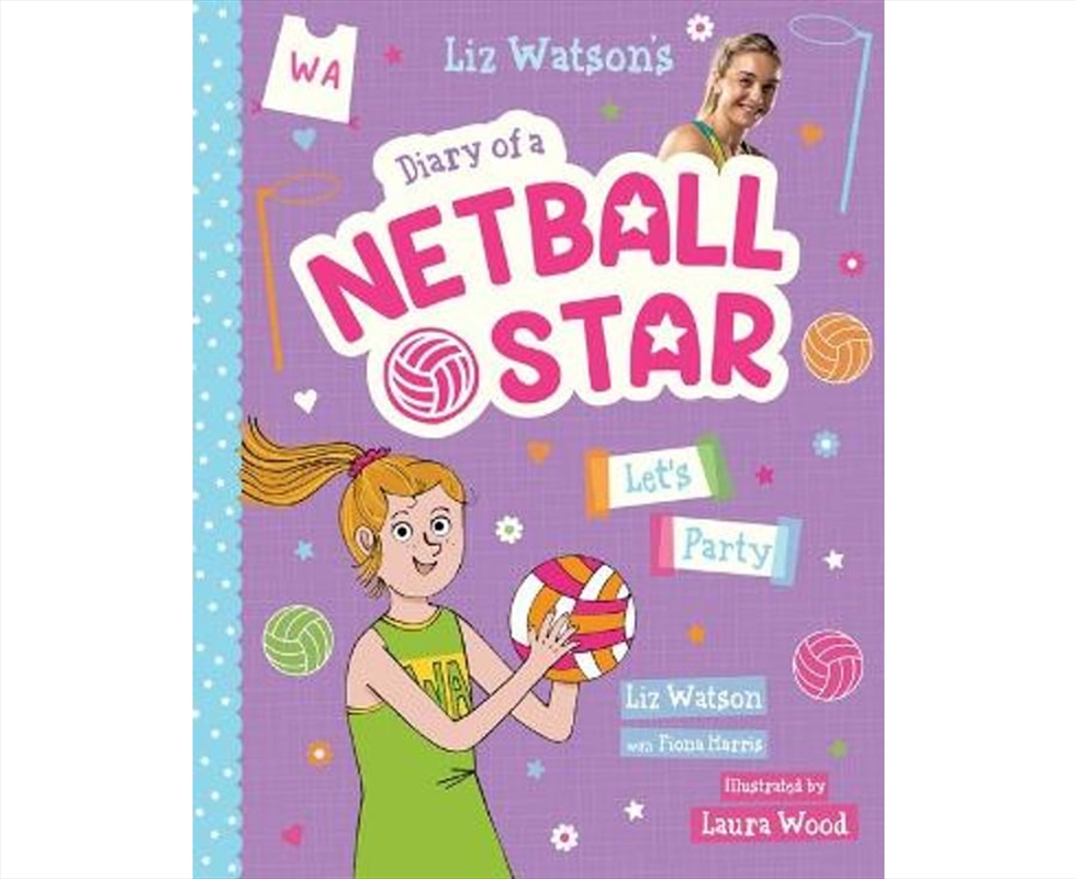 Diary Of A Netball Star: 2 Let's Party/Product Detail/General Fiction Books