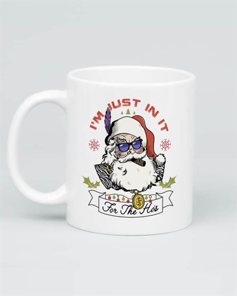In It For The Hos Mug/Product Detail/Mugs