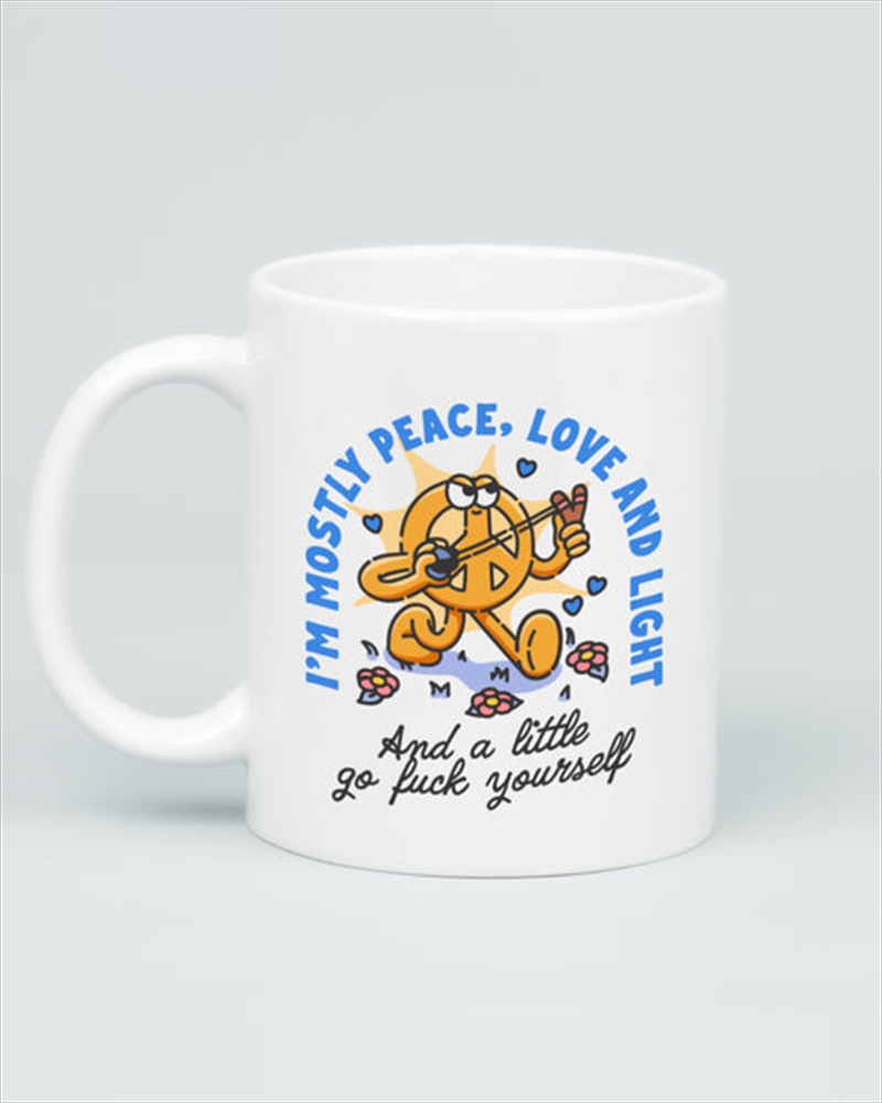 Im Mostly Peace Love And Light Mug/Product Detail/Mugs