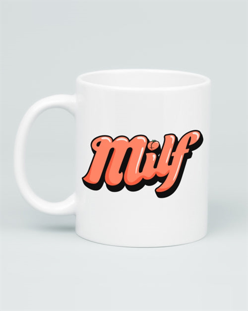 Milf Mug/Product Detail/Mugs