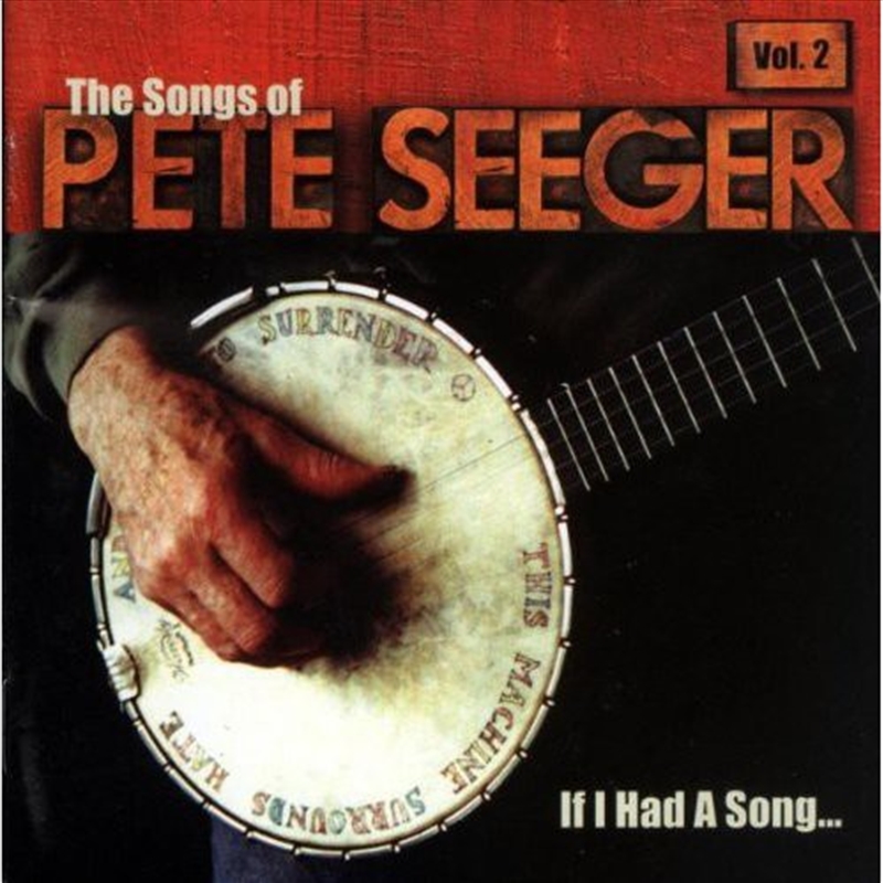 If I Had A Song - Songs Of Pete Seeger 2/Product Detail/Folk