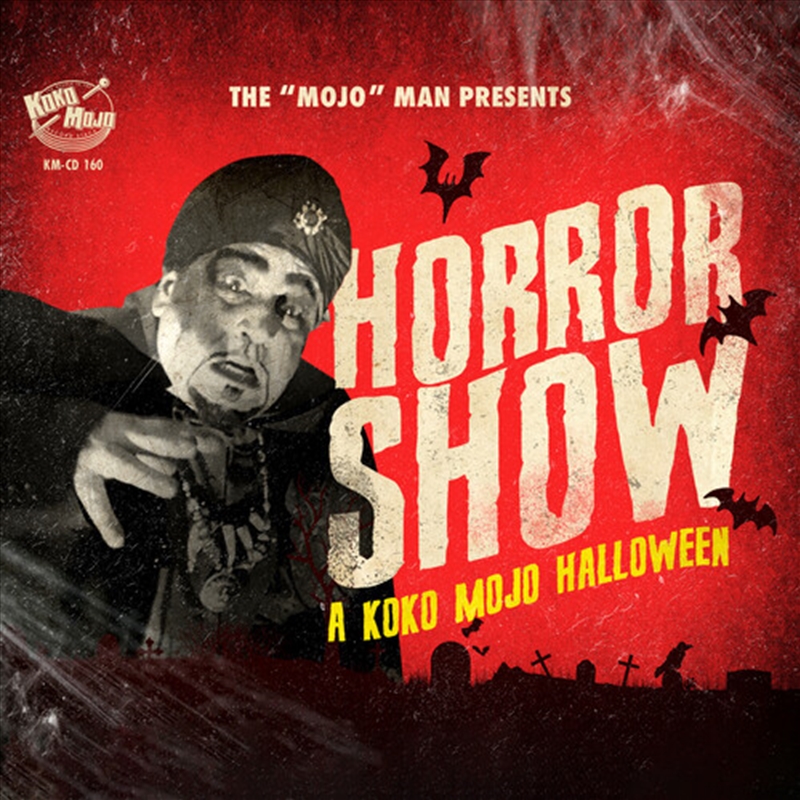Horror Show: A Koko-Mojo Hallo/Product Detail/Rock/Pop