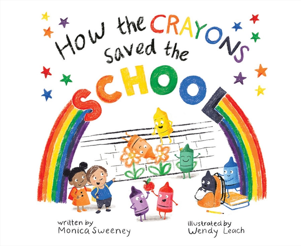 How The Crayons Saved The School/Product Detail/Childrens Fiction Books