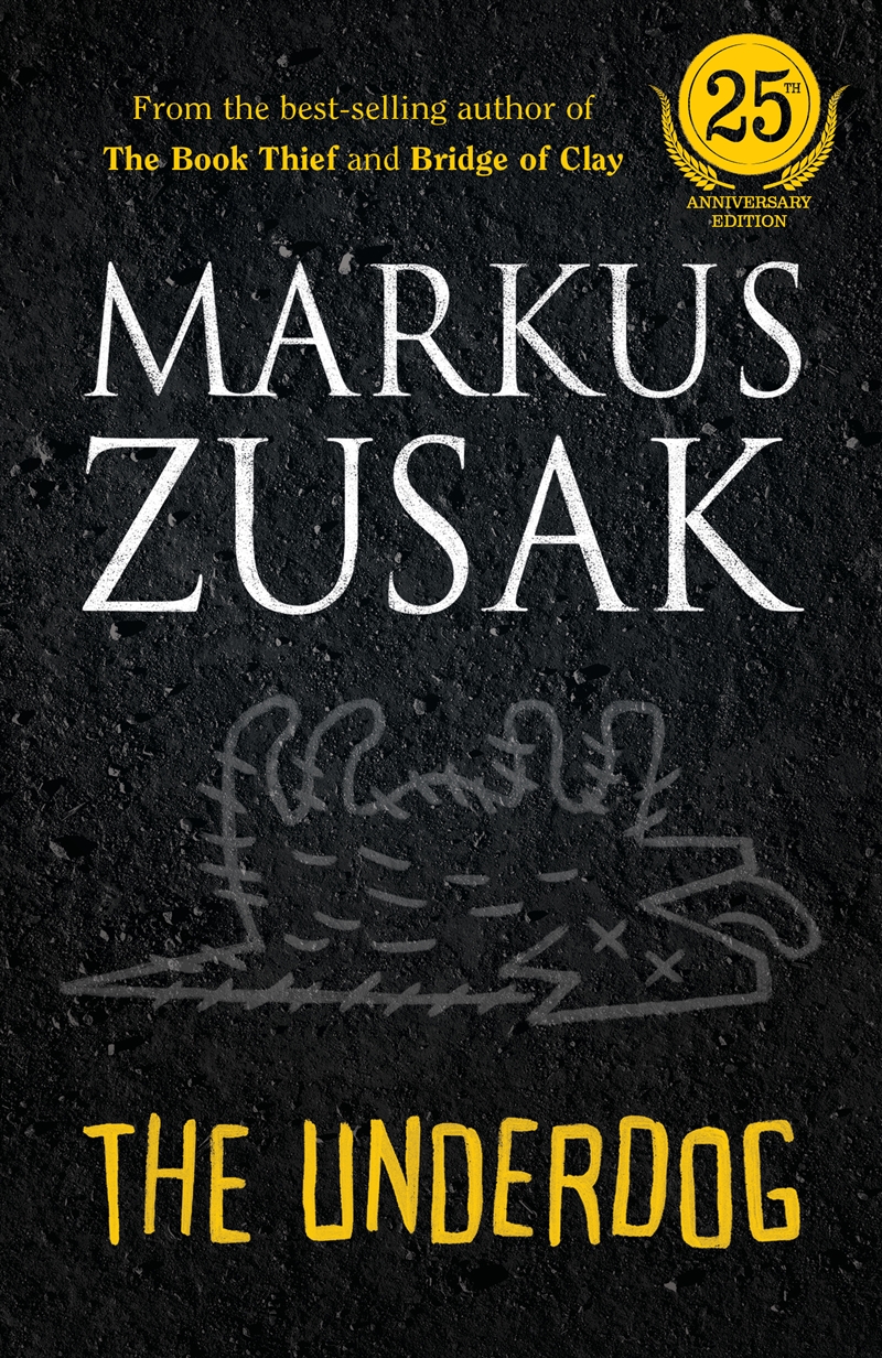 The Underdog (25th Anniversary Edition)/Product Detail/Young Adult Fiction