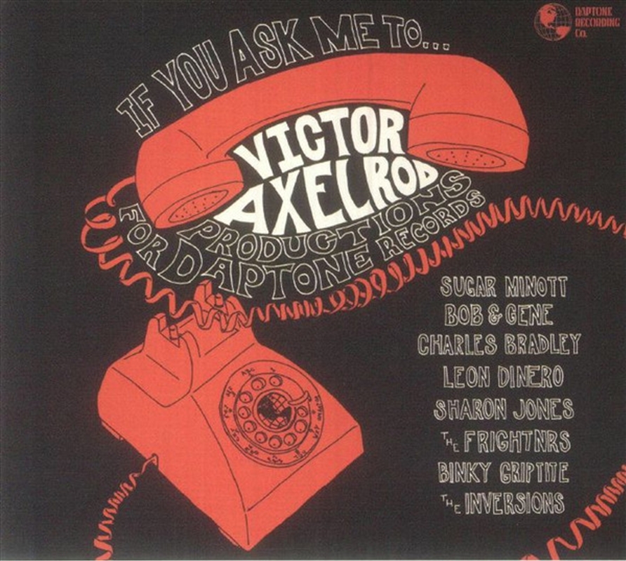 If You Ask Me To: Victor Axelrod Productions for Daptone Records/Product Detail/Reggae