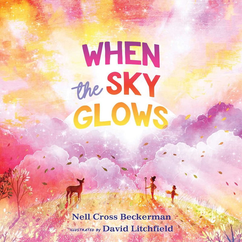 When the Sky Glows/Product Detail/Early Childhood Fiction Books