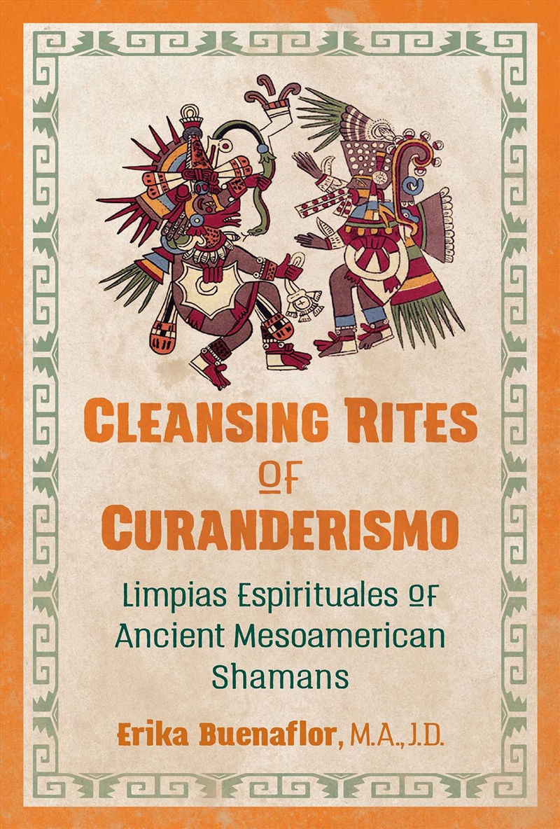 Cleansing Rites of Curanderismo/Product Detail/Religion & Beliefs