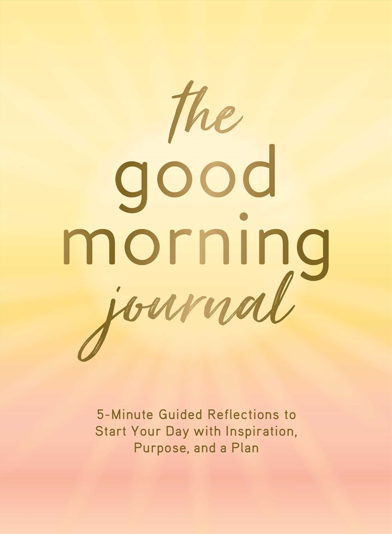 Good Morning Journal/Product Detail/Self Help & Personal Development