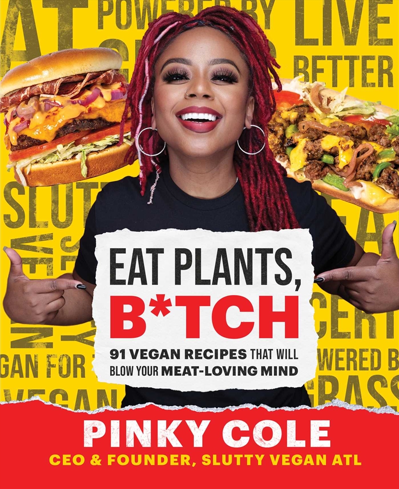 Eat Plants, B*tch/Product Detail/Recipes, Food & Drink